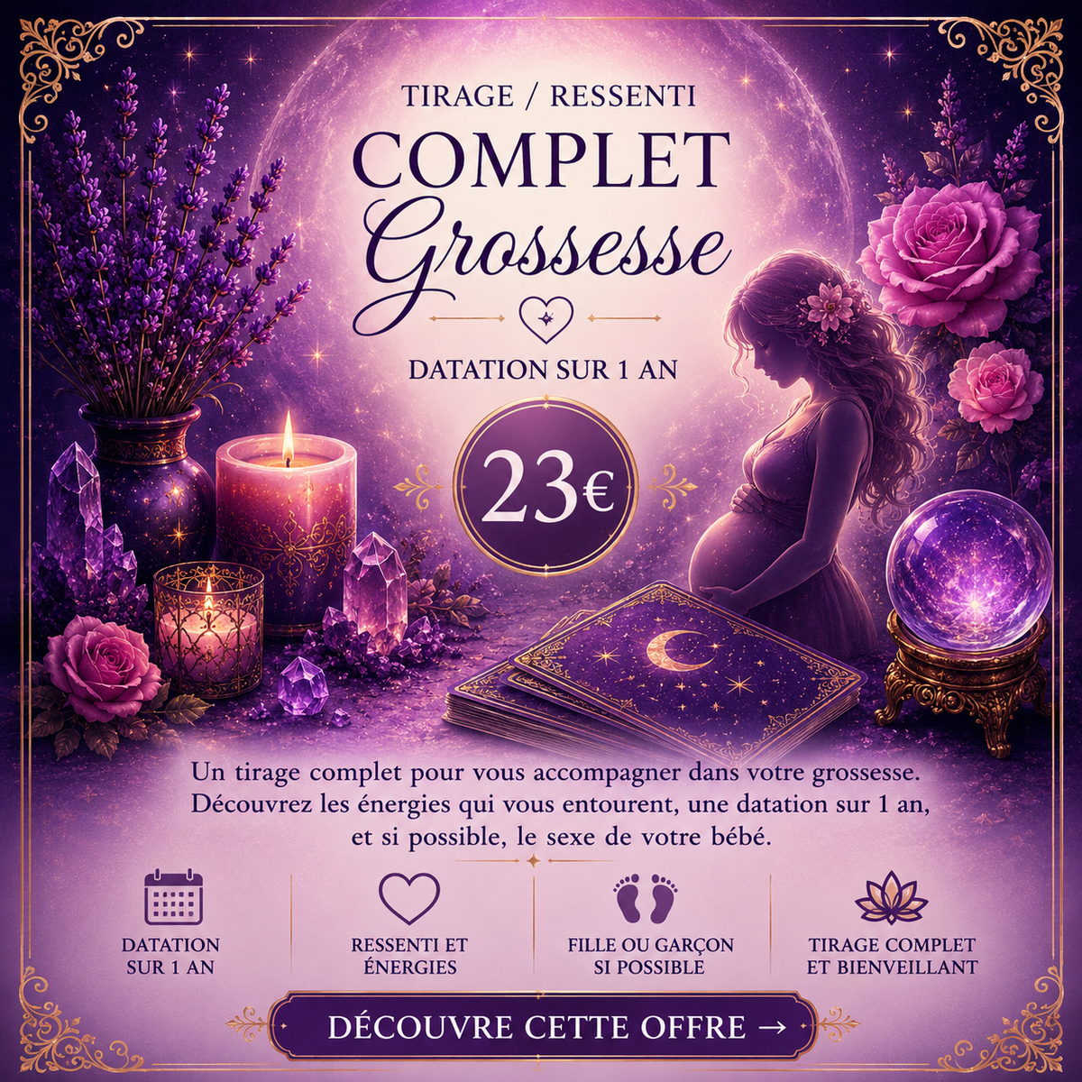 ✨ Un tirage complet autour de votre ou future grossesse ✨