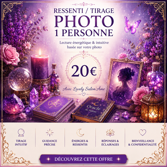 ✨ Ressenti/ Tirage Photo – Lecture Énergétique avec Lovely ✨
